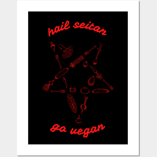 Hail seitan, go vegan / RED / Posters and Art